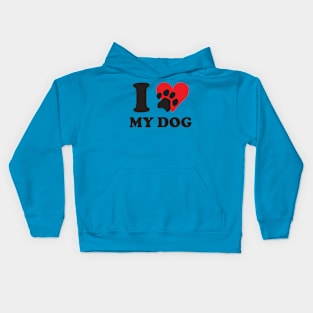 I Love My Dog Kids Hoodie